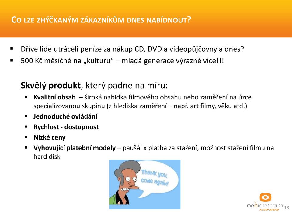 !! Skvělý produkt, který padne na míru: Kvalitní obsah široká nabídka filmového obsahu nebo zaměření na úzce