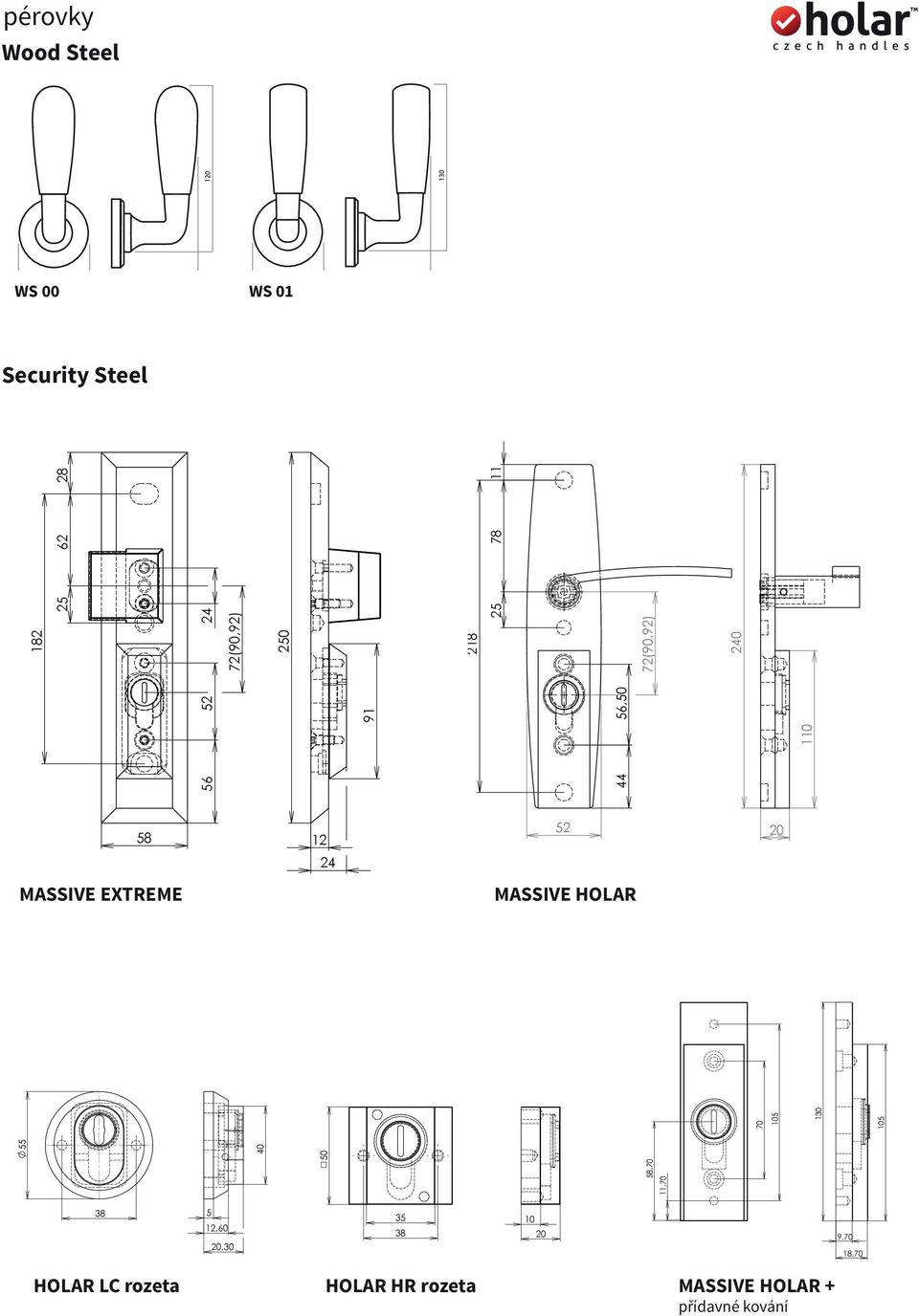 Security Steel_Přídavné kování urity Steel _ Rozeta L Security Steel _ rozeta Holar HR 11,70 58,70 50 70 105 130 105