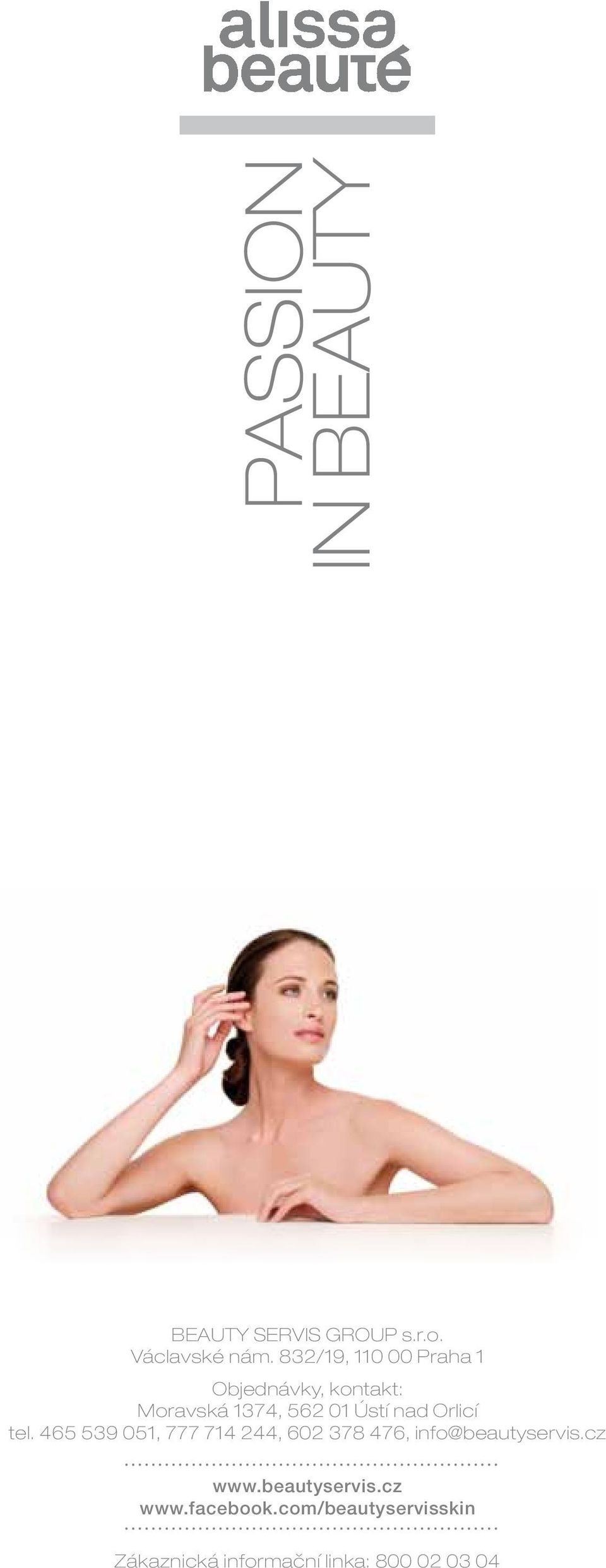 Orlicí tel. 465 539 051, 777 714 244, 602 378 476, info@beautyservis.cz www.