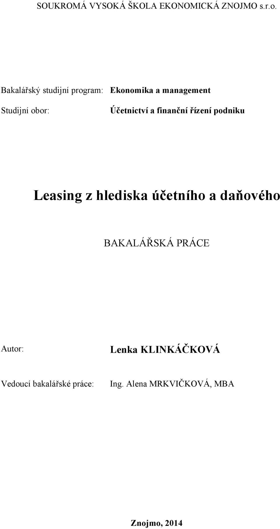 Účetnictví a finanční řízení podniku Leasing z hlediska účetního a