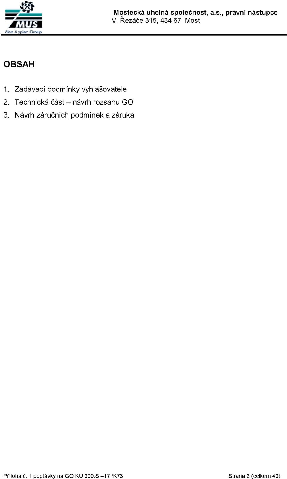 Návrh záručních podmínek a záruka Příloha č.