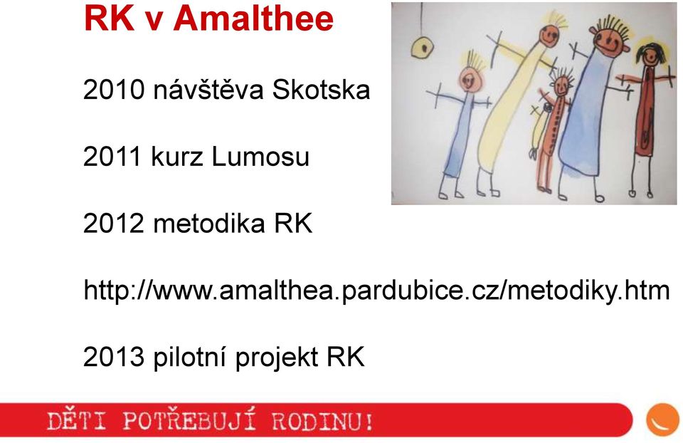 metodika RK http://www.amalthea.