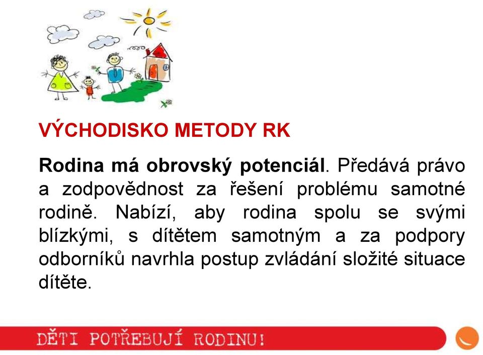 rodině.