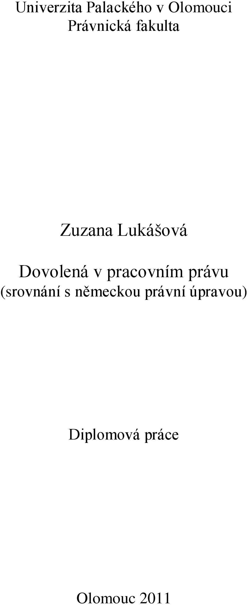 Dovolená v pracovním právu (srovnání s