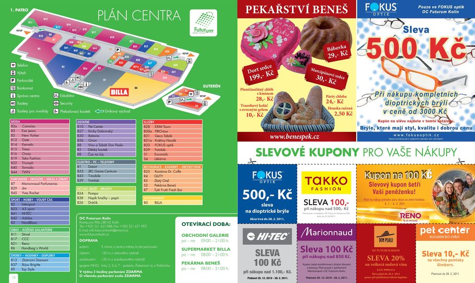 Handbag s World ŠPERKY HODINKY DOPLŇKY B13 Zlatnictví Diamant B37 Bijou Brigitte R9 Top Style 10 Telefon Výtah Parkoviště Bankomat Správa centra Toalety Eskalátor Security Toalety pro invalidy