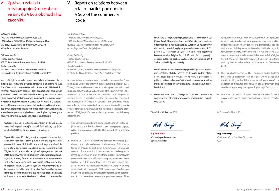parties pursuant to 66 a of the commercial code
