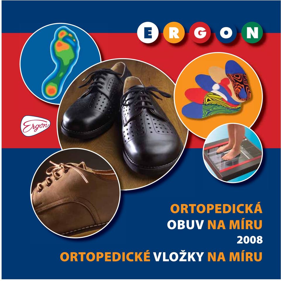 ORTOPEDICKÁ OBUV NA MÍRU 2008 ORTOPEDICKÉ VLOŽKY NA MÍRU - PDF Free Download