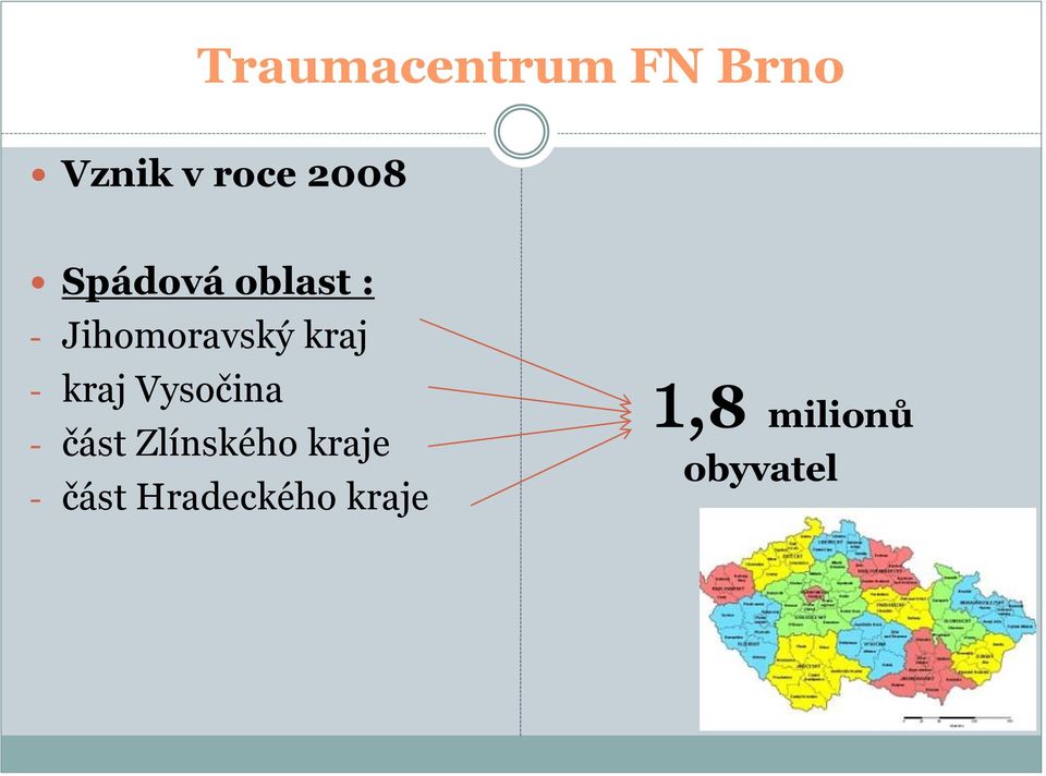 kraj Vysočina - část Zlínského kraje -