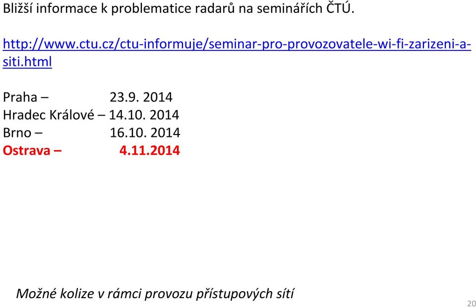 cz/ctu-informuje/seminar-pro-provozovatele-wi-fi-zarizeni-asiti.