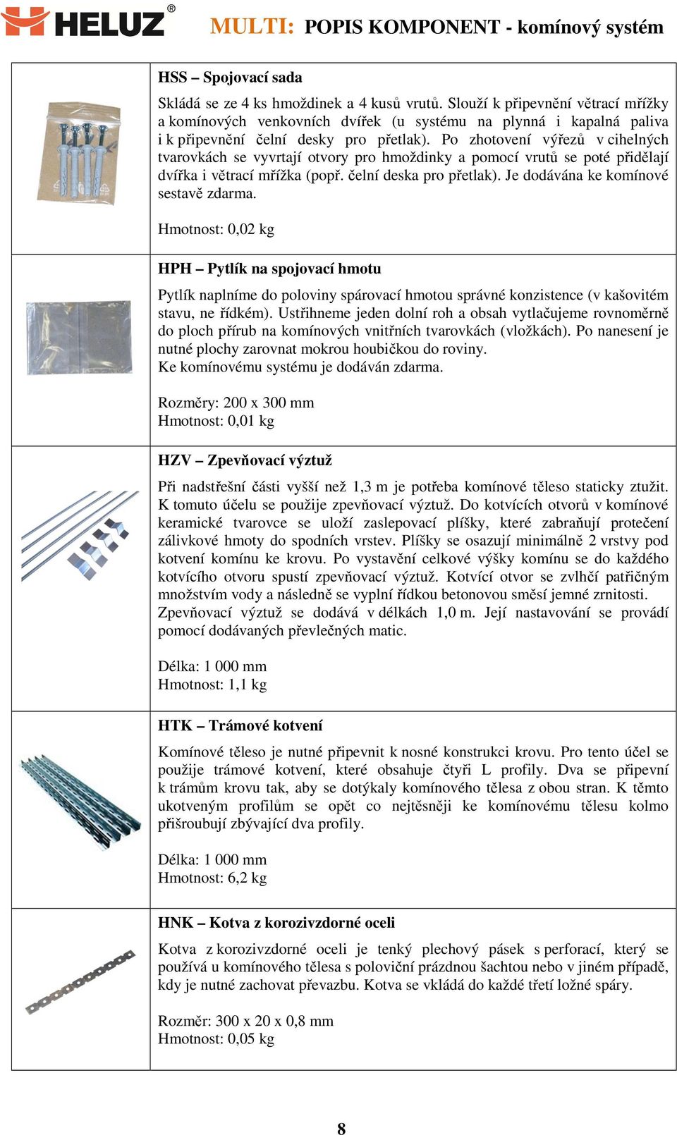 MULTI: POPIS KOMPONENT - komínový systém - PDF Stažení zdarma