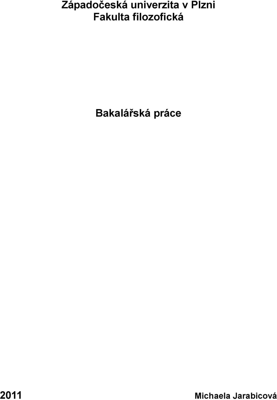 filozofická Bakalářská
