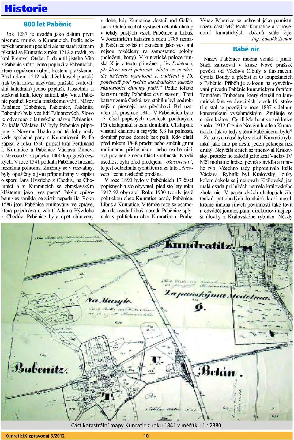 Kunratic z roku 1841 v měřítku