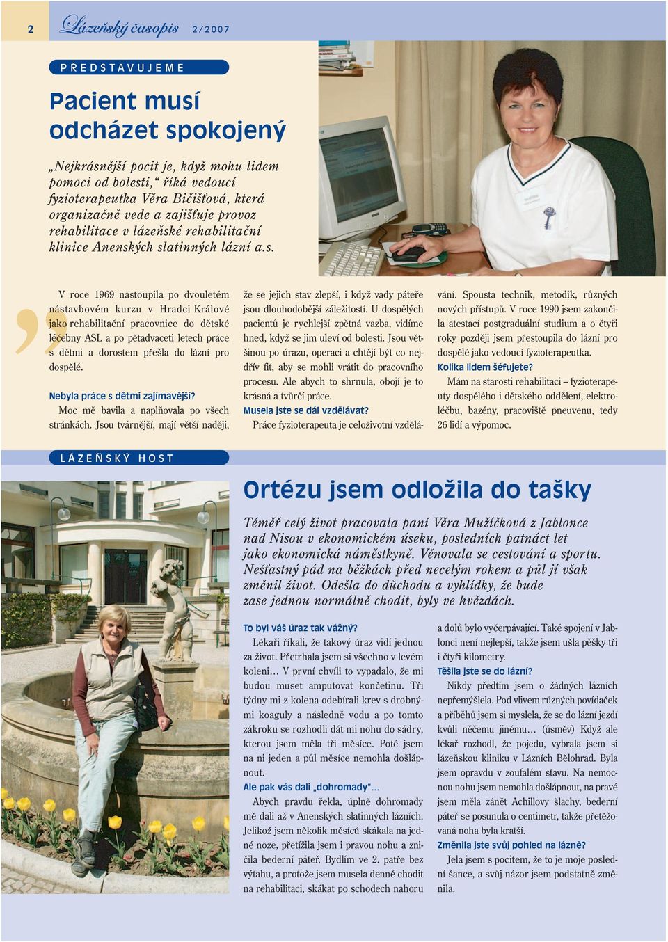 é rehabilitační klinice Anensk