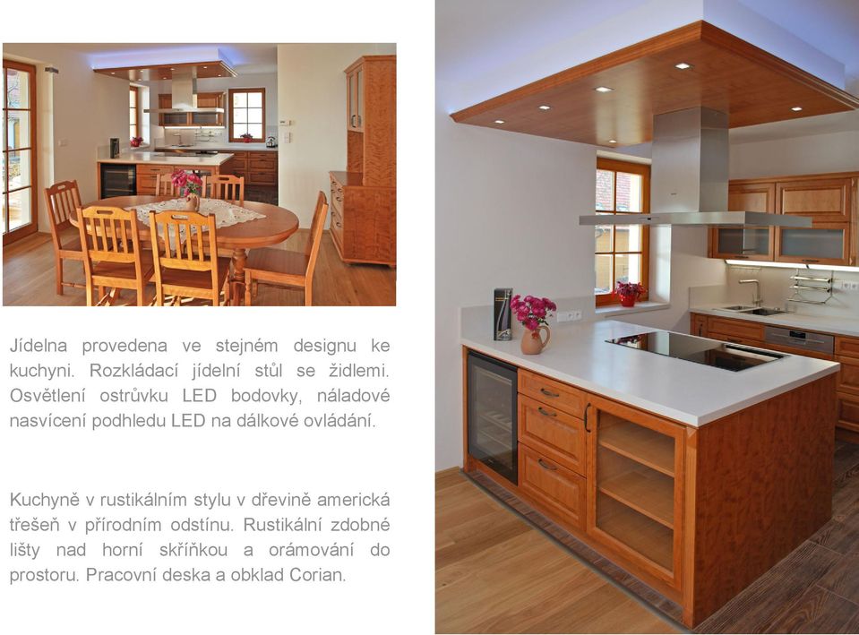 Kuchyně v rustikálním stylu v dřevině americká třešeň v přírodním odstínu.