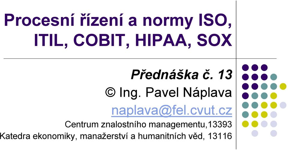 cvut.cz Centrum znalostního managementu,13393