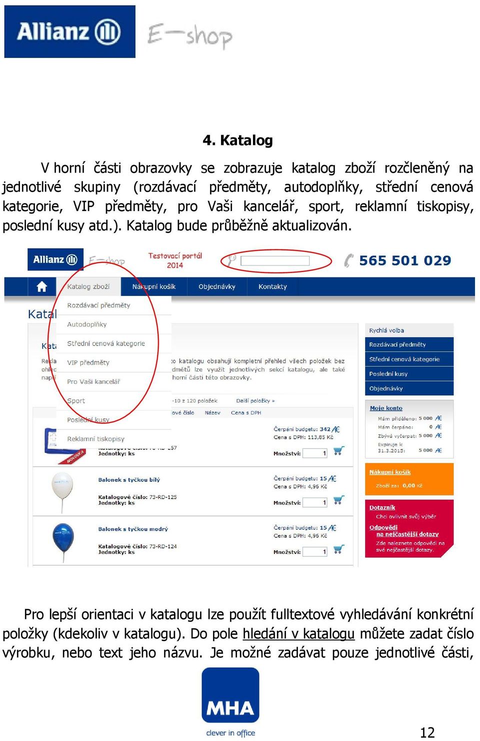 Katalog bude průběžně aktualizován.