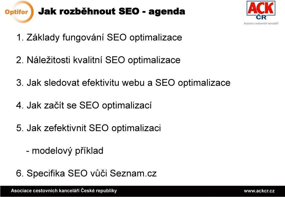 Jak sledovat efektivitu webu a SEO optimalizace 4.