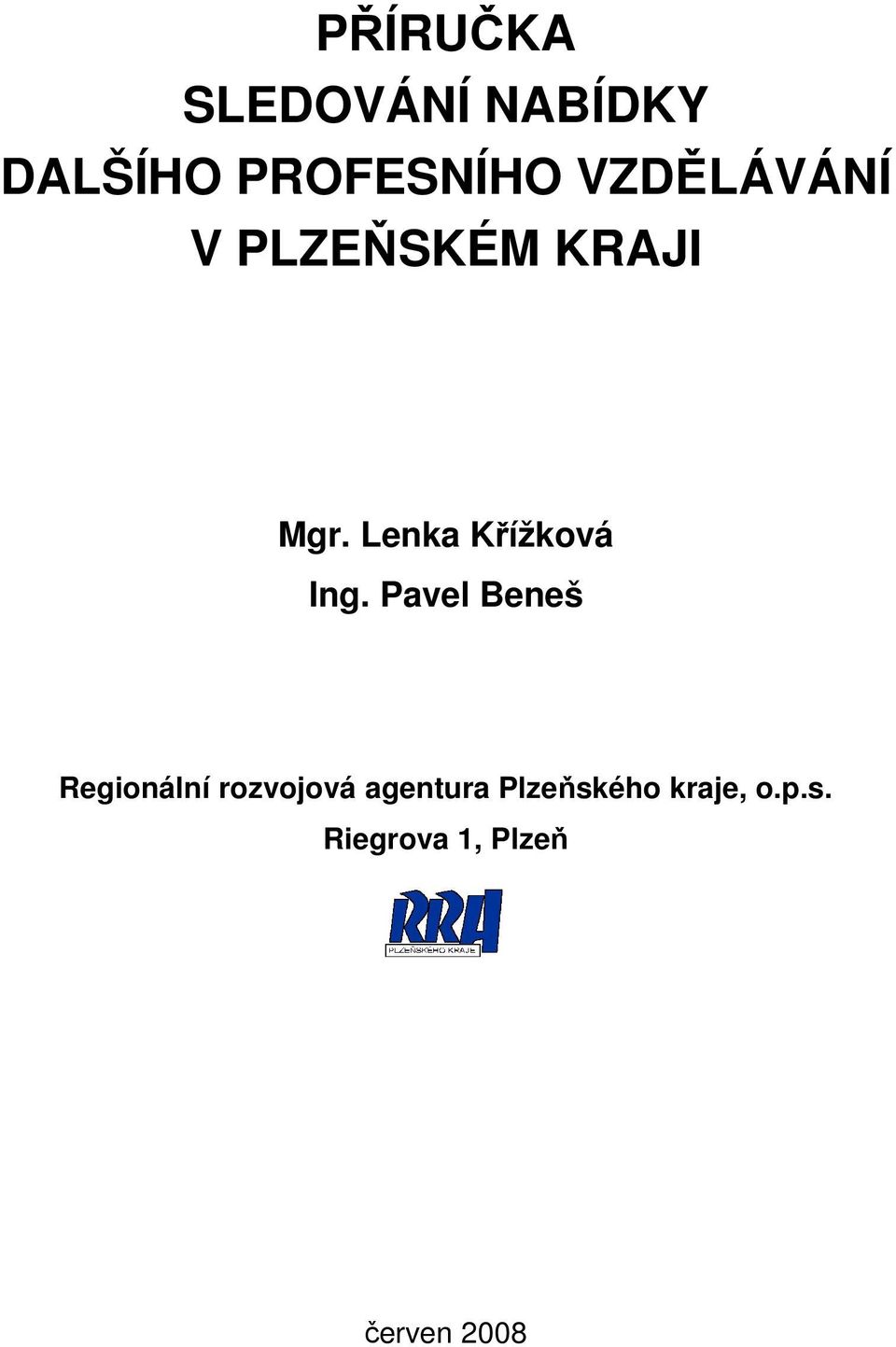 Lenka Křížková Ing.
