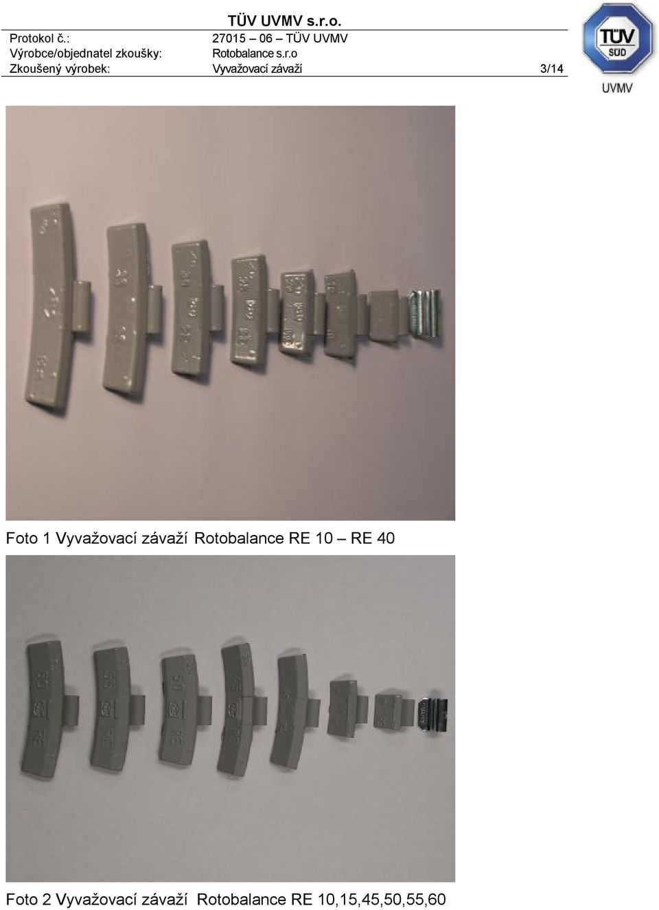 Rotobalance RE 10 RE 40 Foto 2