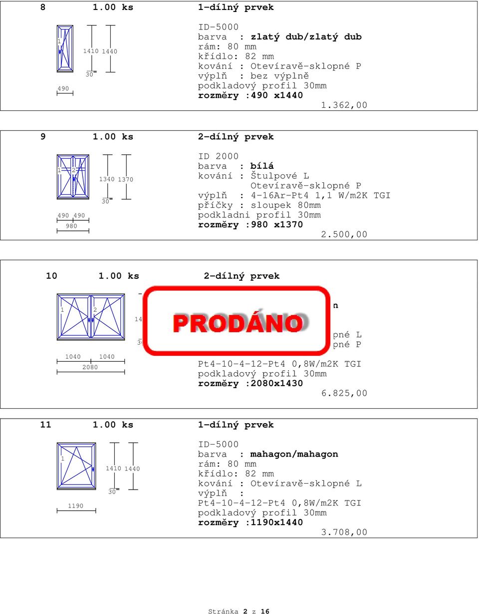 podkladni profil mm rozměry :980 x370 2.500,00 0.