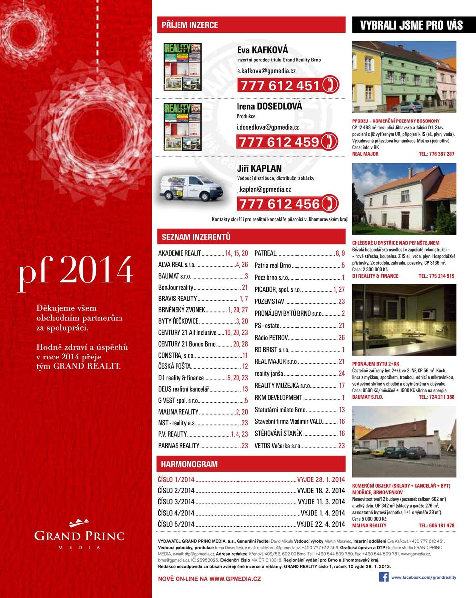 rekonstrukci. ZP 130 m 2, UP 200 m 2. Samostatné bytové jednotky 2 x 3+1. Dvorek venkovní posezení. Dílna, sklep, všechny IS. Velmi pěkný! VOLEJTE ZDARMA 800 100 455 Tel.