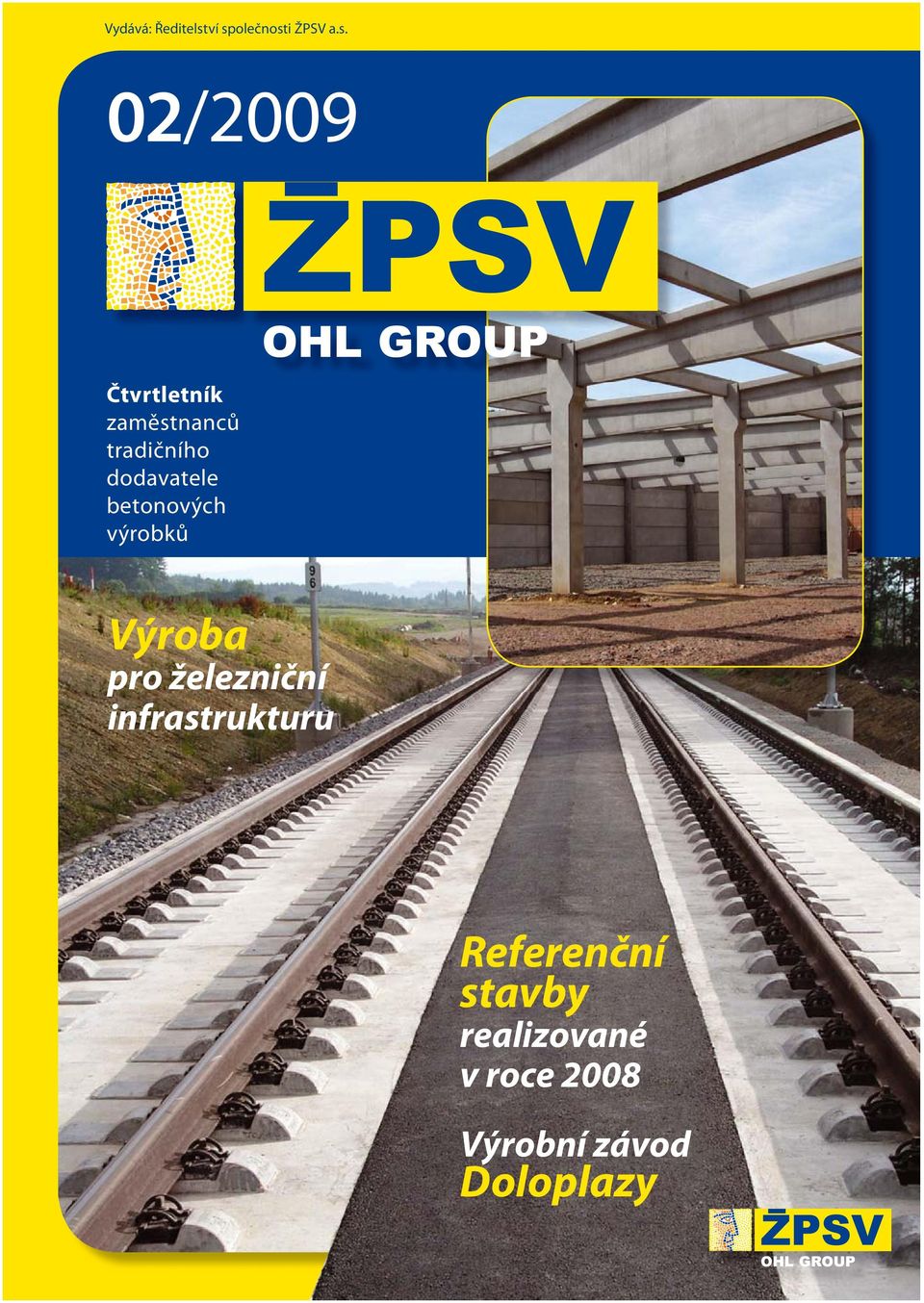 zaměstnanců tradičního dodavatele betonových výrobků