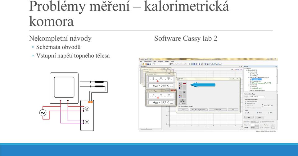 Schémata obvodů Vstupní napětí