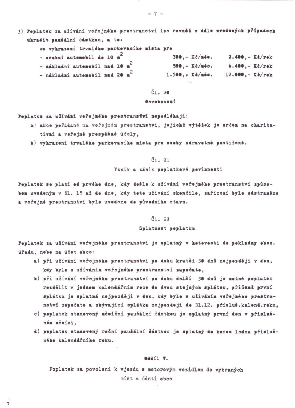stranltvi, j.jiek! vjtiitk j r~.a na ~.aritativ_i a veřej.' pr.spej.š účell,.) vy1ras.ni trval' park.vaoi i.ta Jr y strav. tni J.st.iž ČI. 21 ".piat.k I. p1ati.i prvé n., k.1 il. k lllivá..ivel.j.~ )r.