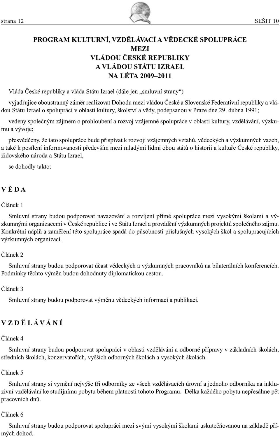 dne 29.