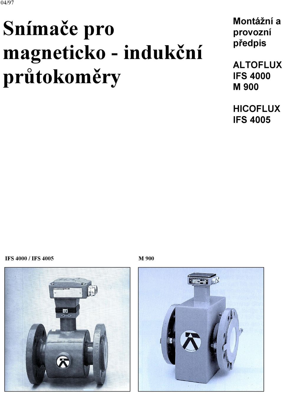 provozní předpis ALTOFLUX IFS 4000 M