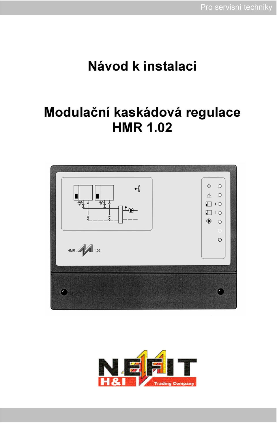 instalaci Modulační