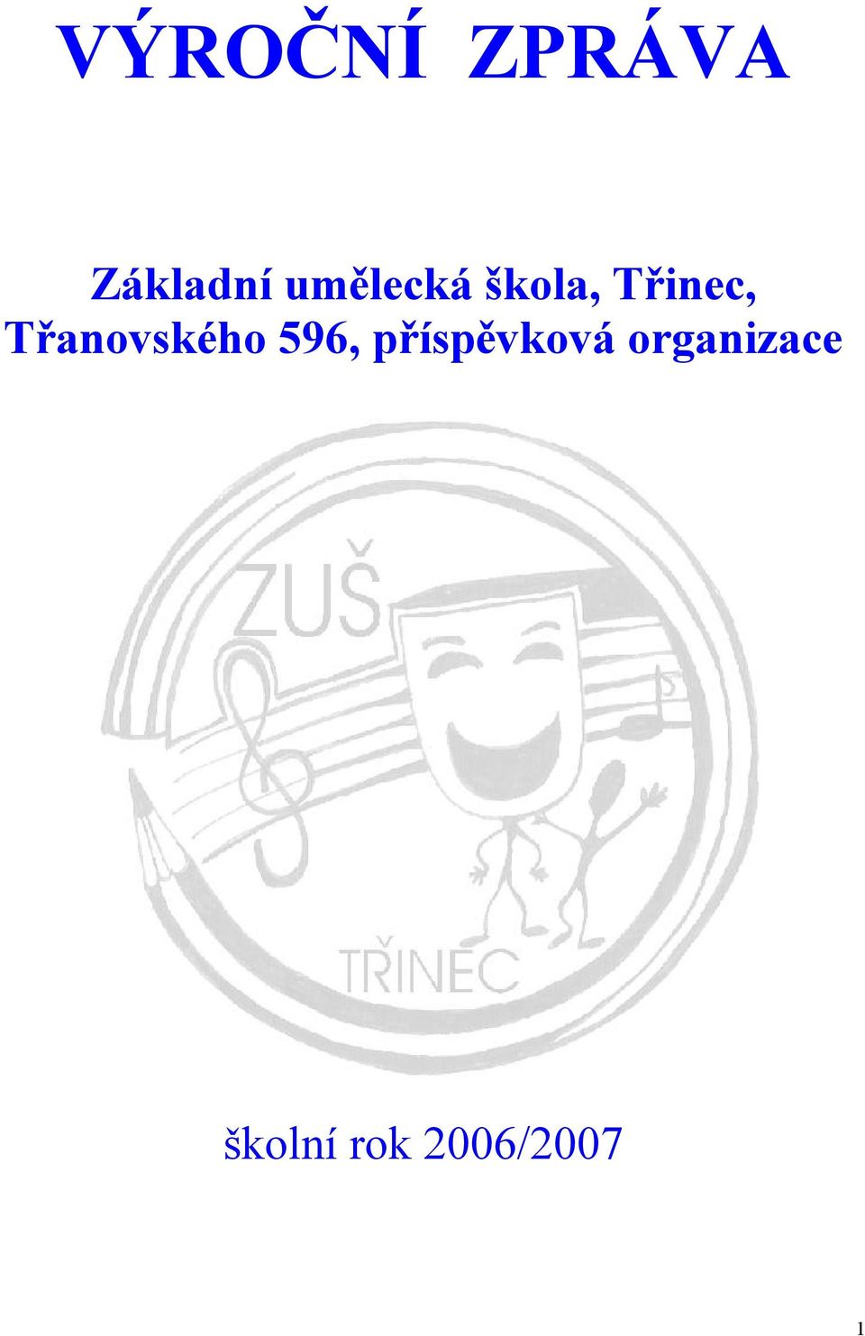 Třanovského 596,