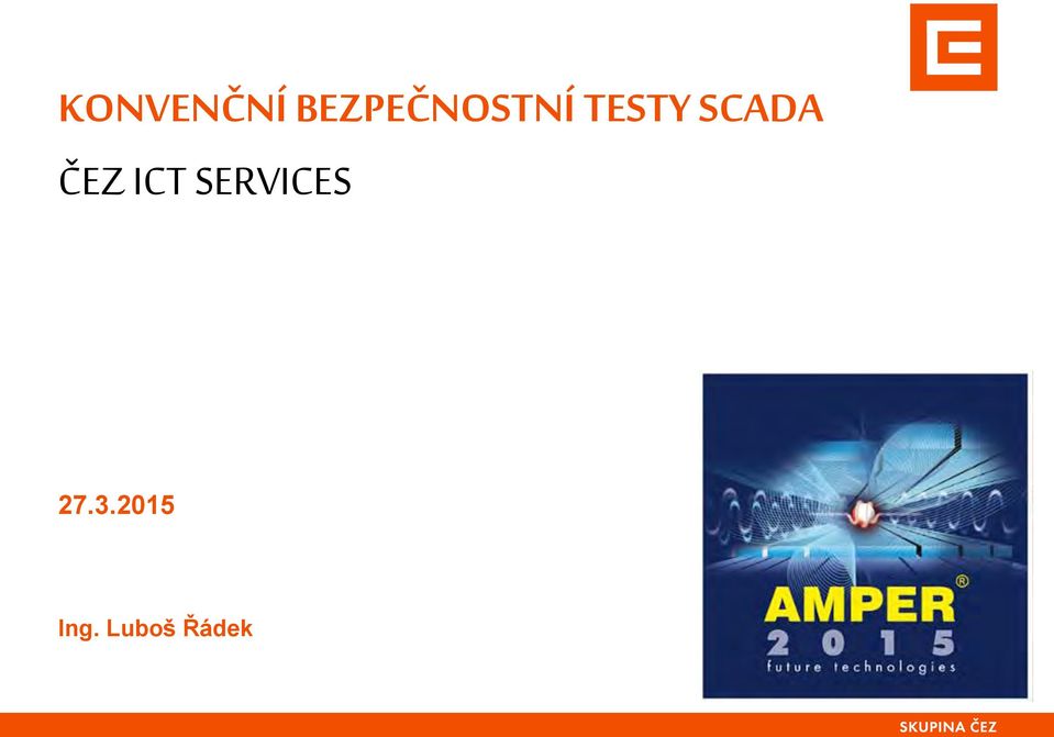 SCADA ČEZ ICT