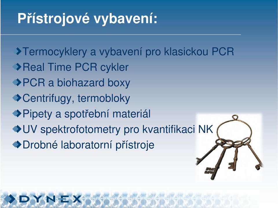 Centrifugy, termobloky Pipety a spotřební materiál UV