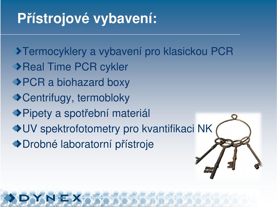 Centrifugy, termobloky Pipety a spotřební materiál UV