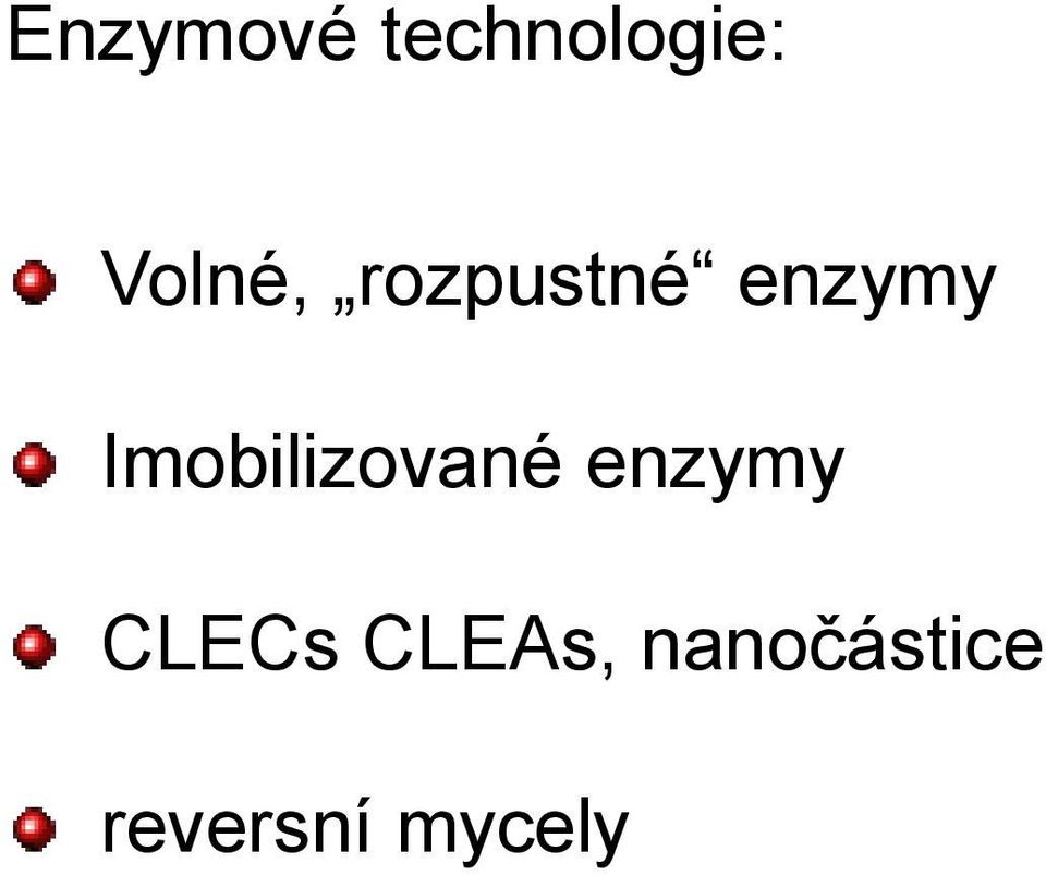 Imobilizované enzymy CLECs