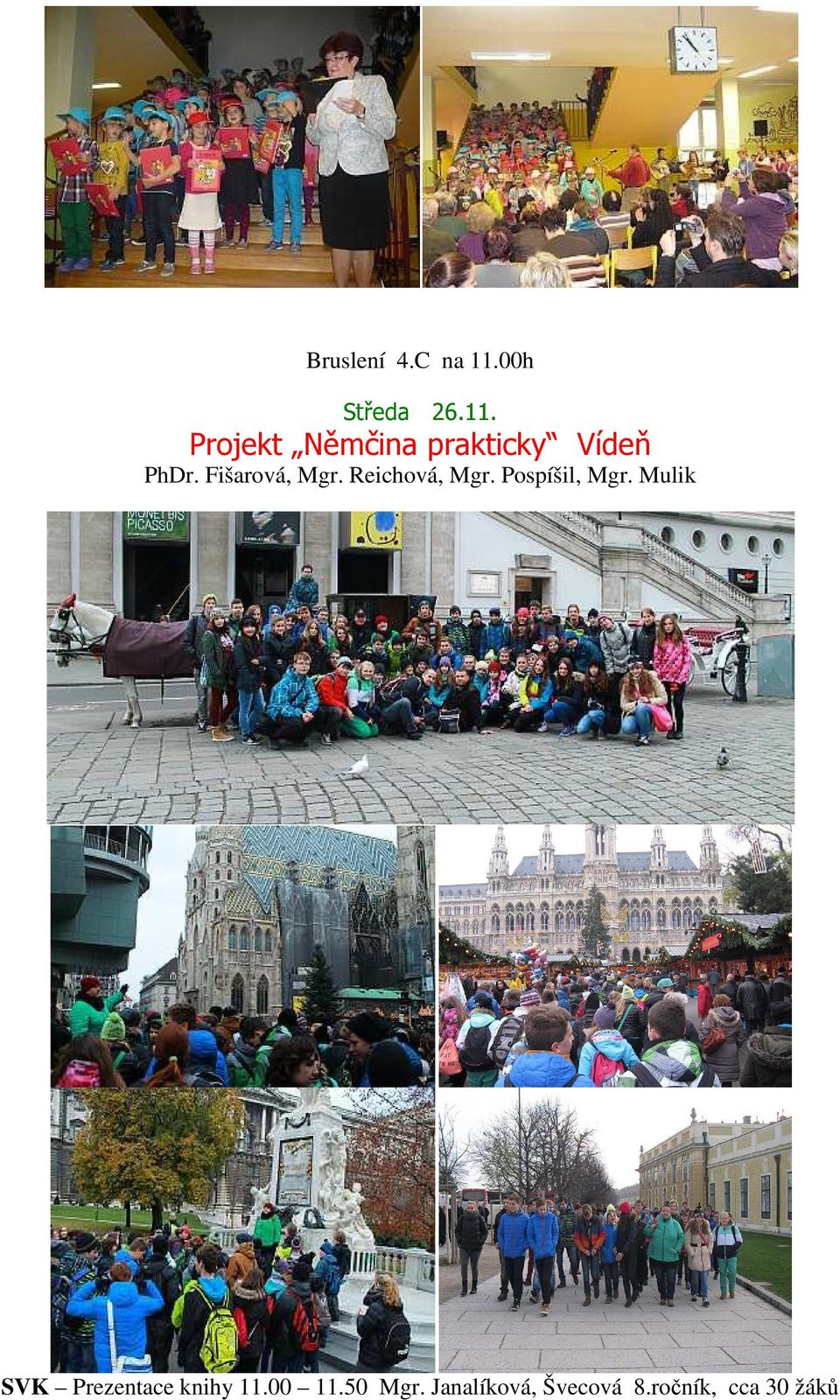 ročník, cca 30 žáků Bruslení 4.C na 11.