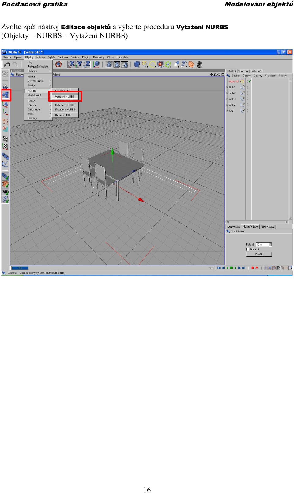 proceduru Vytažení NURBS