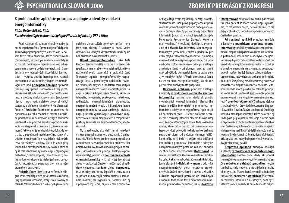 ďalšom texte tohto príspevku.
