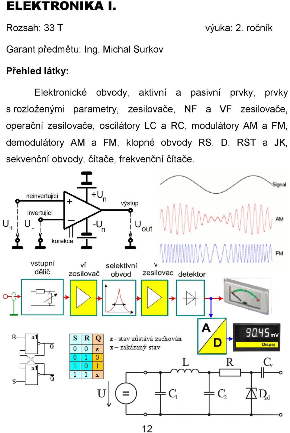 parametry, zesilovače, NF a VF zesilovače, operační zesilovače, oscilátory LC