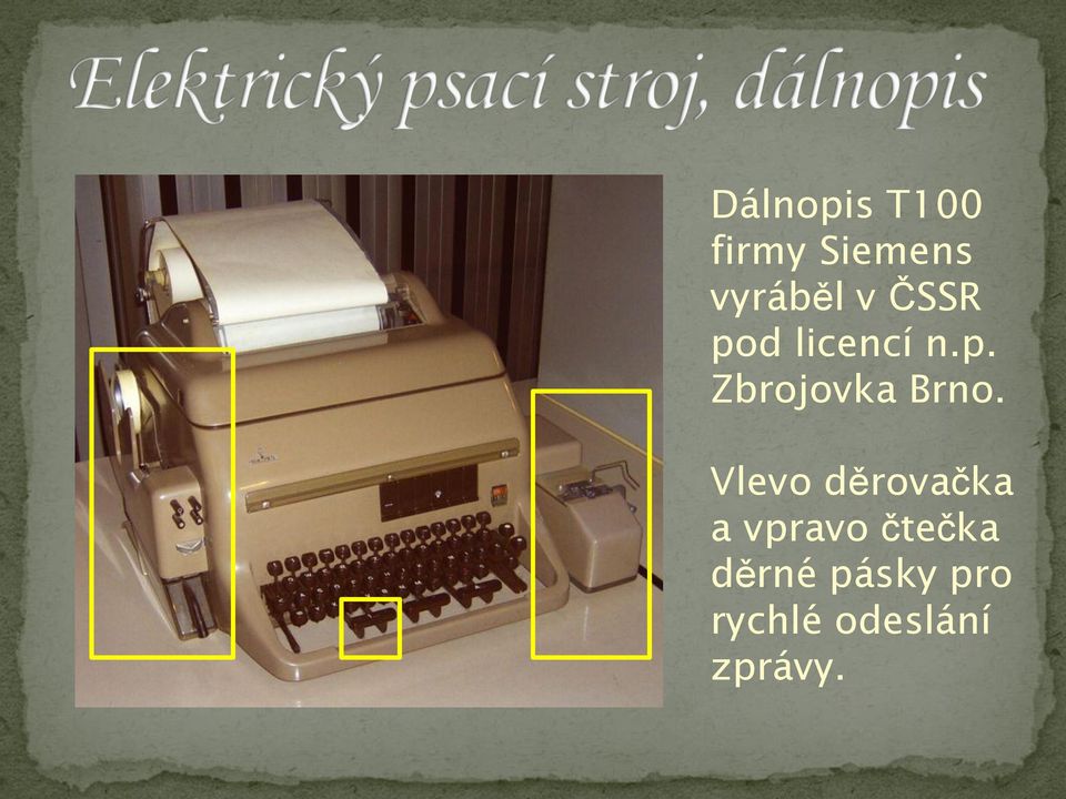 Vlevo děrovačka a vpravo čtečka