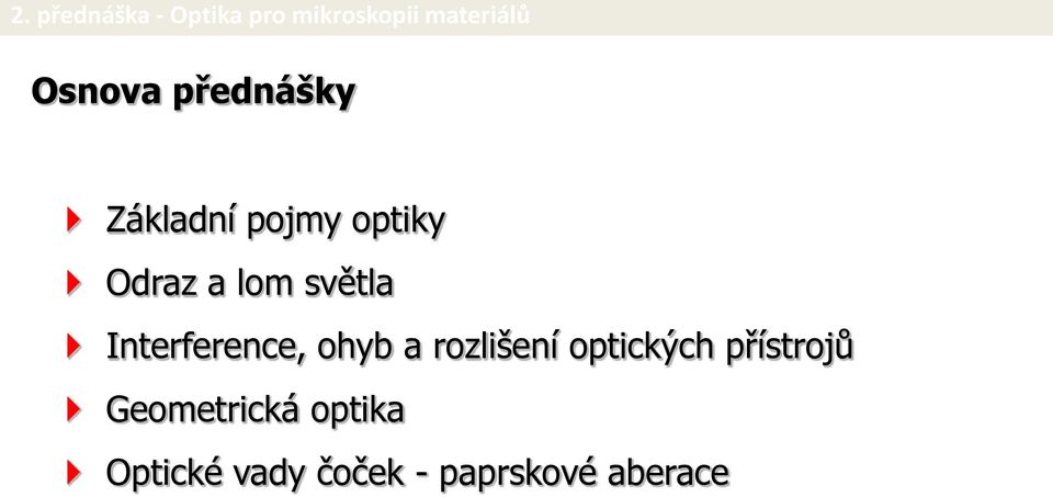 rozlišení optických přístrojů Geometrická