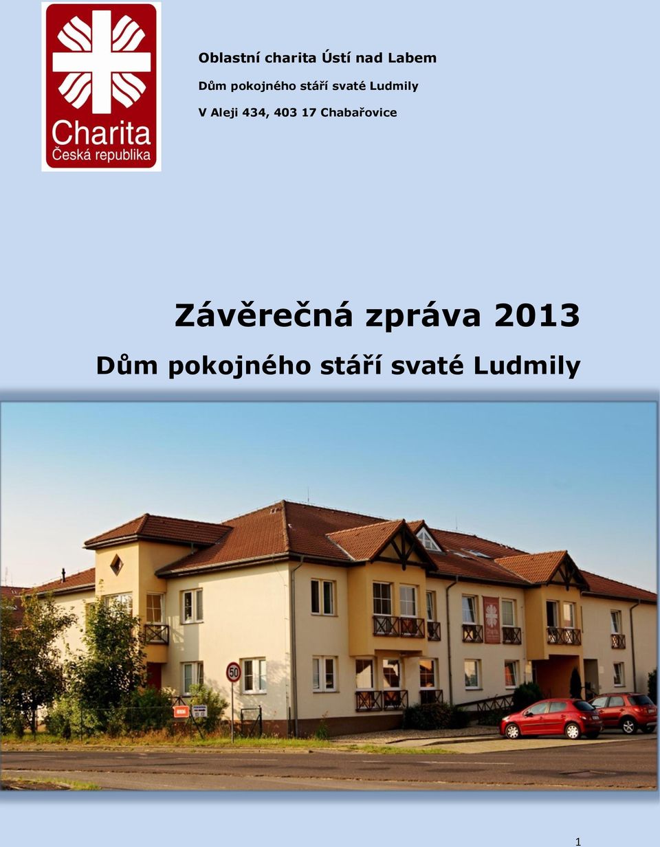 434, 403 17 Chabařovice Závěrečná