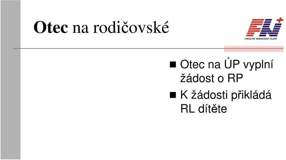 žádost o RP K