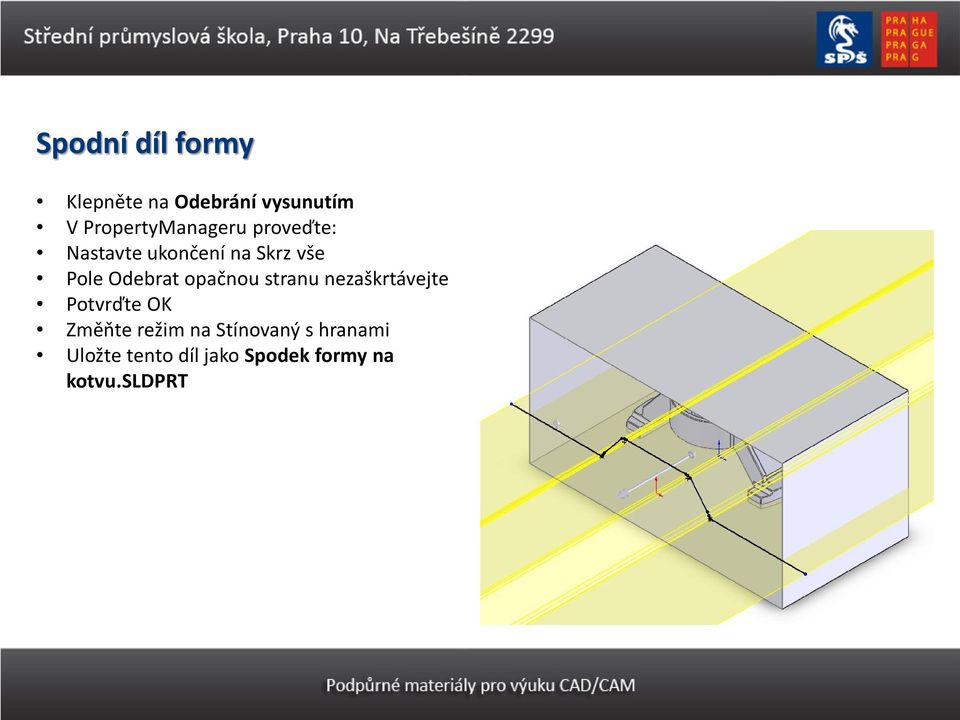 Odebrat opačnou stranu nezaškrtávejte Potvrďte OK Změňte