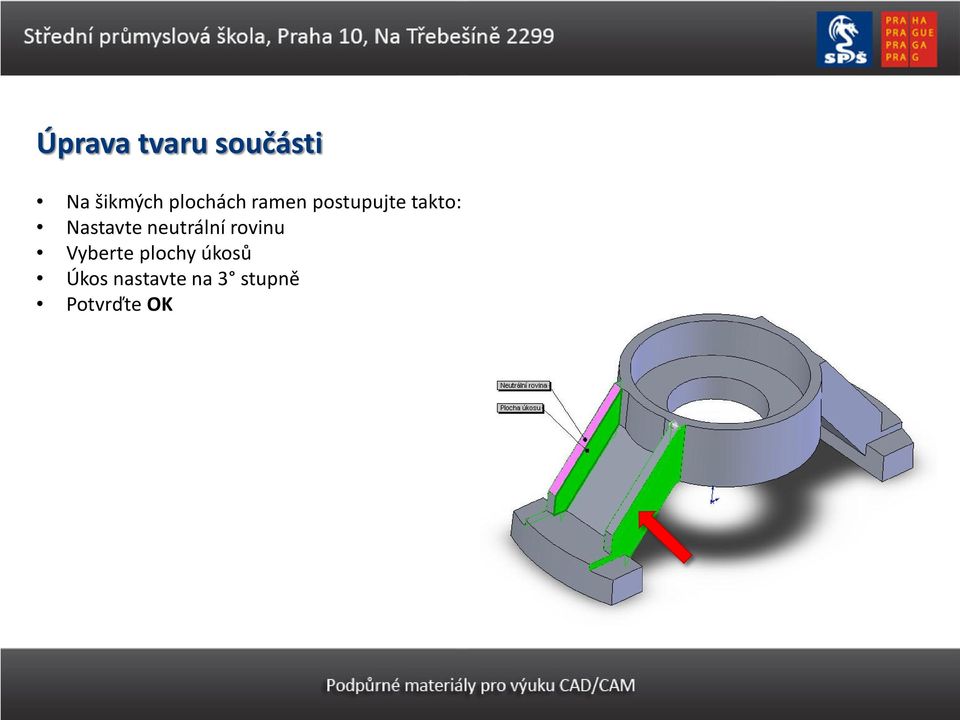 Nastavte neutrální rovinu Vyberte