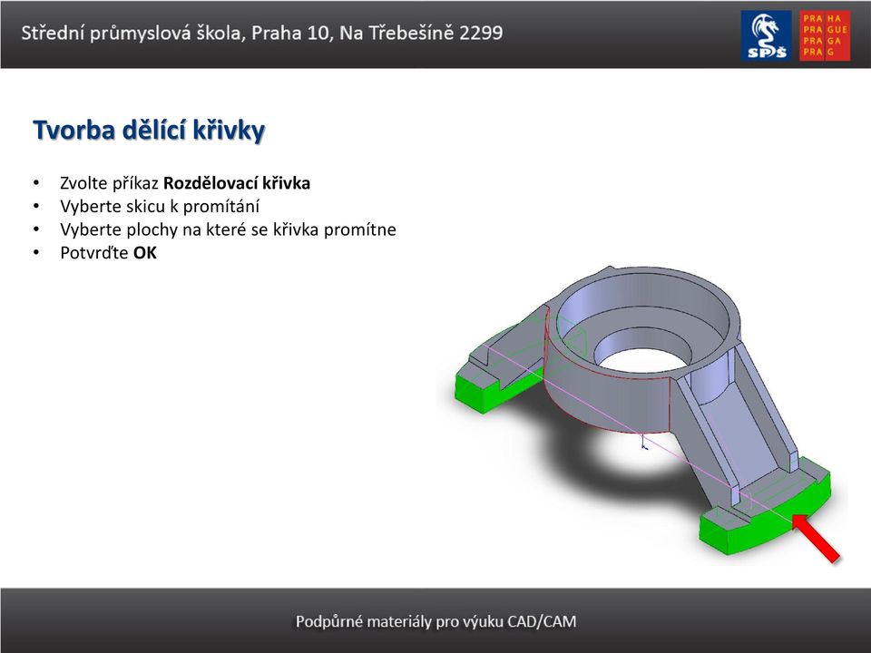 skicu k promítání Vyberte plochy