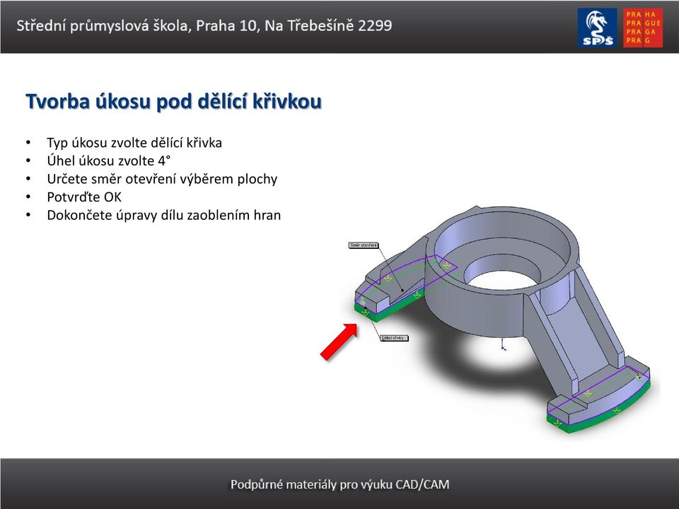 Určete směr otevření výběrem plochy