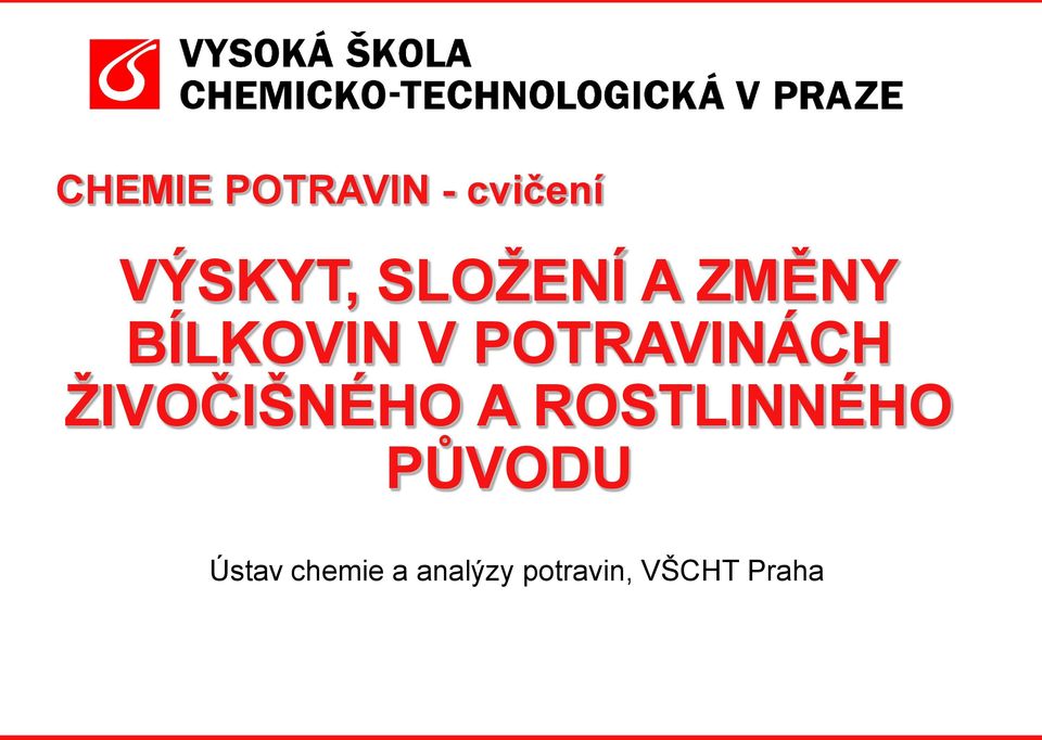 POTRAVINÁCH ŽIVOČIŠNÉHO A ROSTLINNÉHO