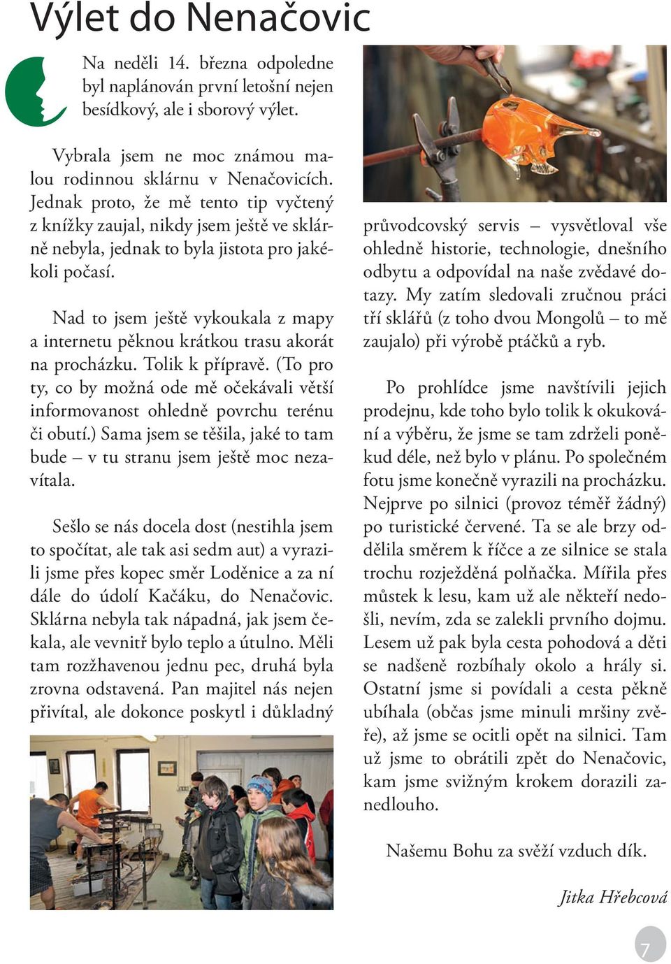Seznamka mikroevolunch biolog Seznamka mikroevolunch biolog Ovlivuje kesanstv kadodenn ivot en? Je pedmst bezpen msto k ivotu? stav geologie a paleontologie Prodovdeck fakulta UK